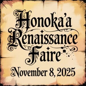 Honoka'a Renaissance Faire 2025