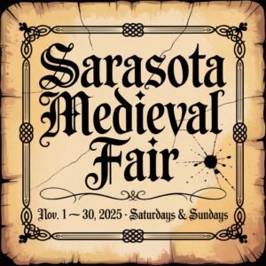 Sarasota Medieval Fair 2025