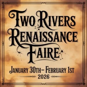 Two Rivers Renaissance Faire 2026