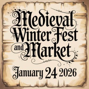 Medieval Winter Fest and Market 2026