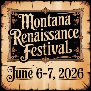 Montana Renaissance Festival 2026