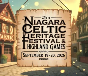25th Niagara Celtic Heritage Festival & Highland Games 2026